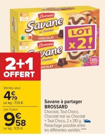 Carrefour BROSSARD savane à partager offre