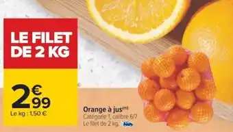 Carrefour Orange à jus offre
