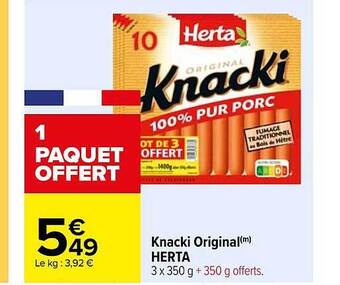 Carrefour Knacki original herta offre