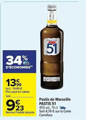 Carrefour Market Pastis de marseille pastis 51 offre
