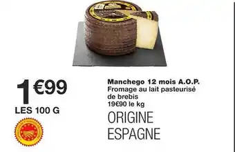 Monoprix Manchego 12 mois aop offre