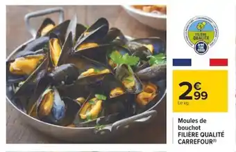 Carrefour Moules de bouchot filière qualité carrefour offre