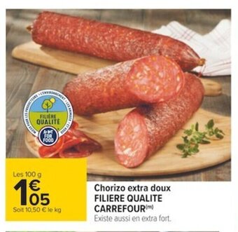 Carrefour Chorizo extra doux filiere qualite carrefour offre