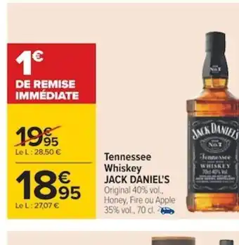 Carrefour Jack Daniel's Tennessee Whiskey offre