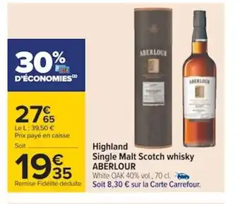 Carrefour Aberlour Highland Single Malt Scotch Whisky offre