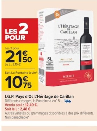 Carrefour I.G.P Pays d'Oc l'Héritage de Carillan offre