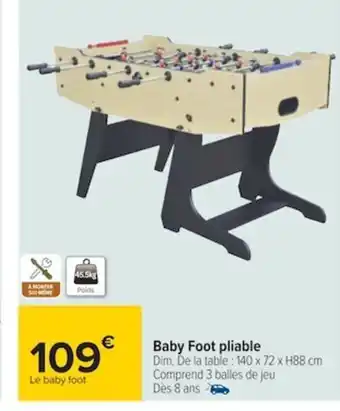 Carrefour Baby Foot Pliable offre