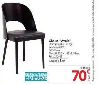 METRO Chaise offre