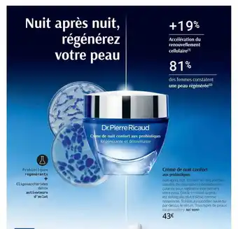 Dr Pierre Ricaud Crème de nuit confort aux probiotiques offre