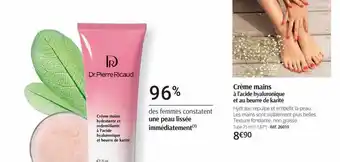 Dr Pierre Ricaud Crème mains à l'acide hyaluronique et au beurre de karité offre