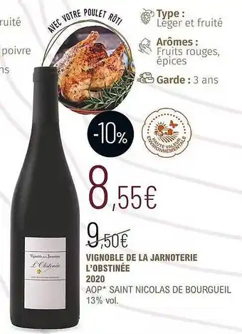 La Vignery Vignoble de la jarnoterie l'obstinée 2020 aop saint nicolas de bourgueil 13% vol. offre