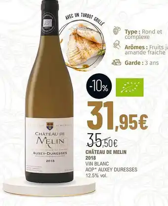 La Vignery Château de melin 2018 vin blanc aop auxey duresses 12.5% vol. offre