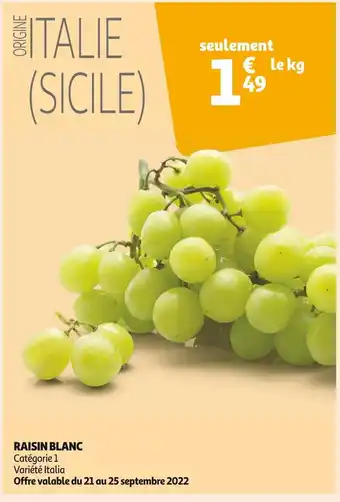 Auchan Raisin blanc offre