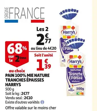 Auchan Harrys pain 100% mie nature tranches épaisses offre