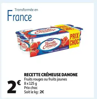 Auchan Danone recette crémeuse danone offre
