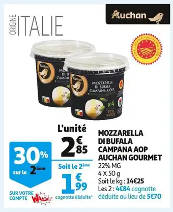Auchan Auchan gourmet mozzarella di bufala campana aop offre