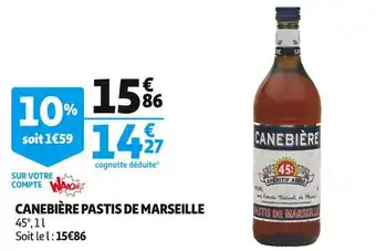 Auchan Canebière pastis de marseille offre
