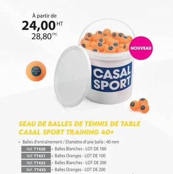 Casal Sport Seau de balles de tennis de table casal sport training 40+ offre