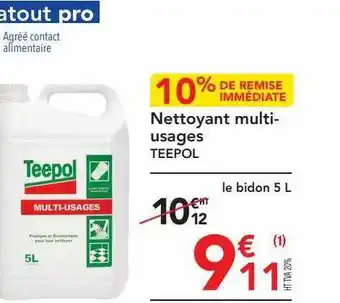 METRO Nettoyant multi-usages teepol offre