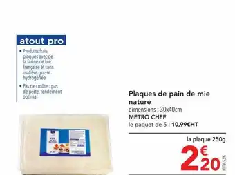 METRO Plaques de pain de mie nature metro chef offre