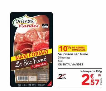 METRO Saucisson sec fumé oriental viandes offre