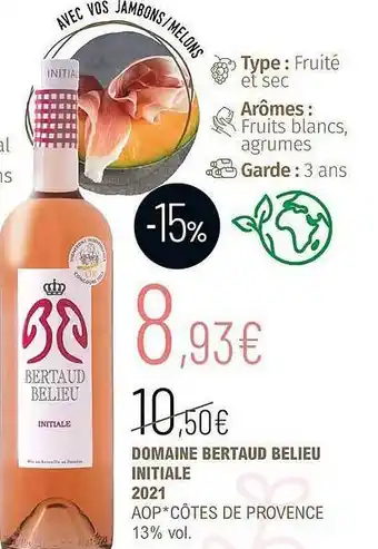 La Vignery Domaine bertaud belieu initiale 2021 aop côtes de provence 13% vol. offre