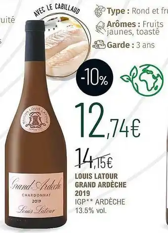 Louis latour grand ardèche 2019 igp ardèche 13.5%