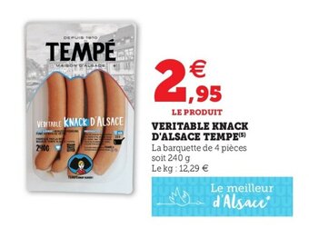 Super U Veritable Knack d'Alsace tempe offre