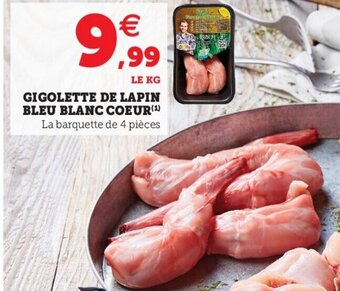 Super U Gigolette de Lapin Bleu Blanc Coeur offre