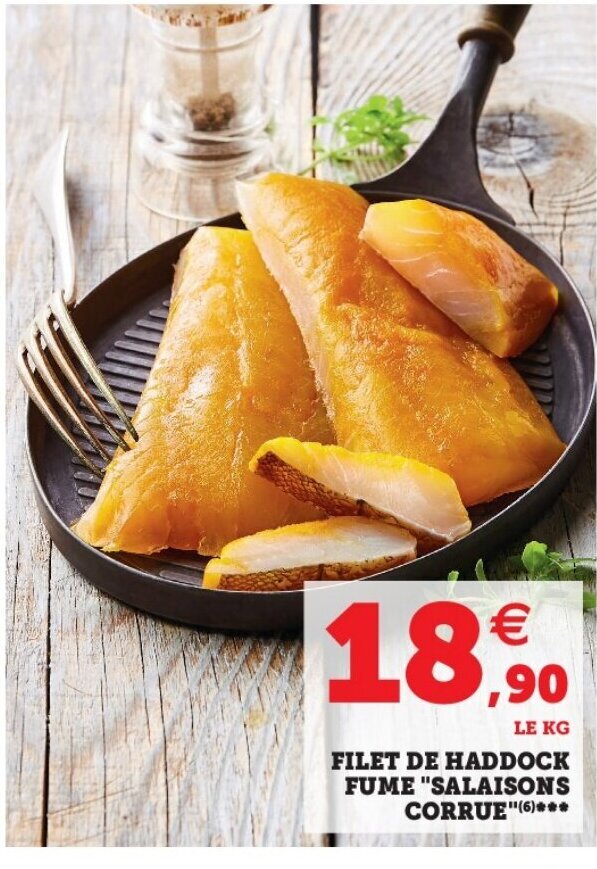 Promo Filet de Haddock Fume salaisons Corrue chez Super U