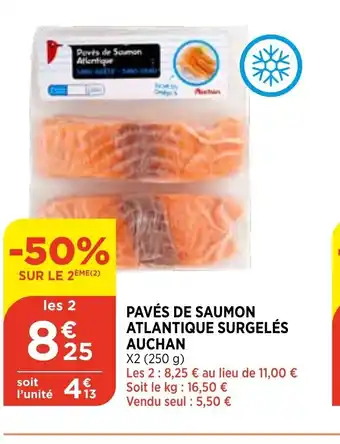 Maximarché Pavés de Saumon Atlantique surgelés Auchan offre