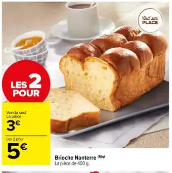 Carrefour Market Brioche Nanterre offre