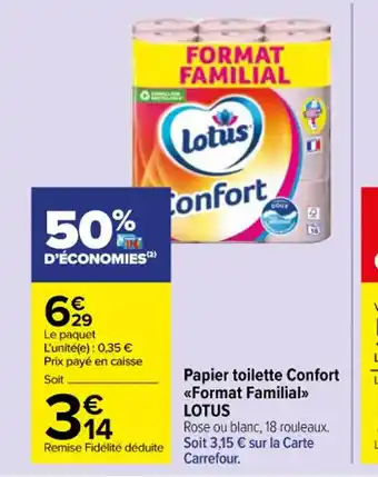 Carrefour Market Lotus Papier Toilette Confort Format Familial offre