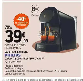 E.Leclerc Cafetière barrista philips offre