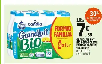 E.Leclerc Grandlait uht bio demi.-ecreme format familial candia offre