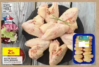 Intermarché Aile de Poulet Royal Bernard offre