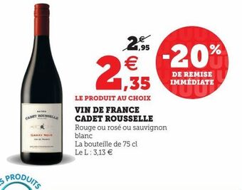 Super U Vin de france cadet rousselle offre