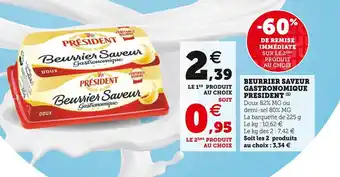 U Express President beurrier saveur gastronomique offre