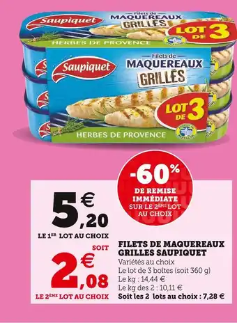 Super U Saupiquet filets de maquereaux grilles offre