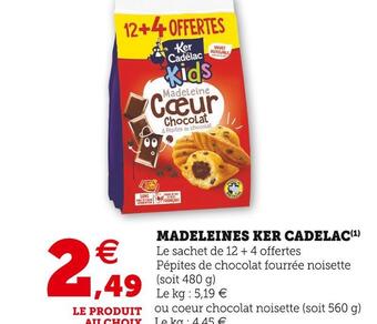 Super U Ker cadelac madeleines offre