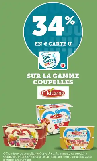 Super U Materne bon plan sur la gamme coupelles materne offre