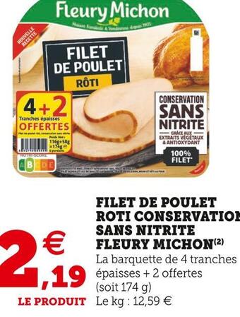 Super U Fleury michon filet de poulet roti conservation sans nitrite offre