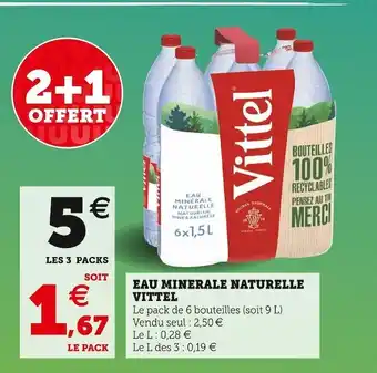 Super U Vittel eau minerale naturelle offre