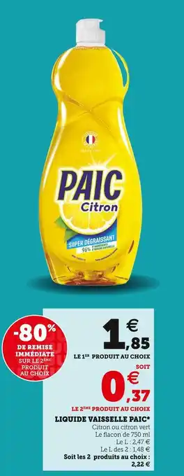 Super U Paic liquide vaisselle* offre