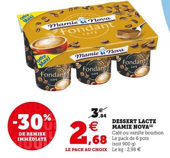 Mamie nova dessert lacte