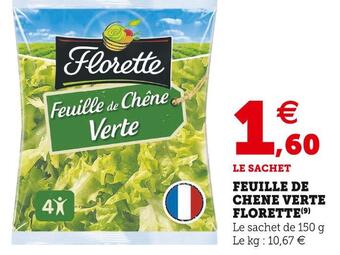Super U Florette feuille de chene verte offre