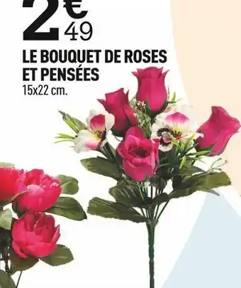 Centrakor Le bouquet de roses et pensées offre