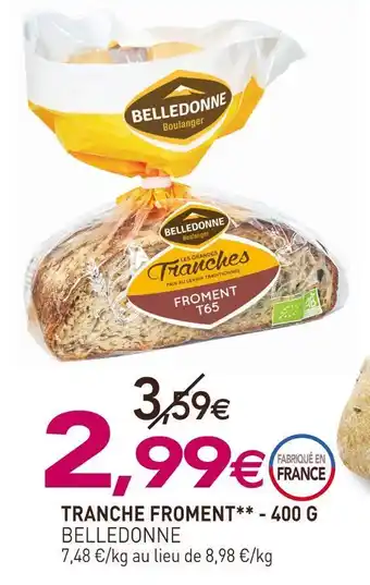 naturéO Belledonne tranche froment offre