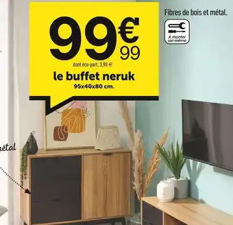 Centrakor Le buffet neruk offre