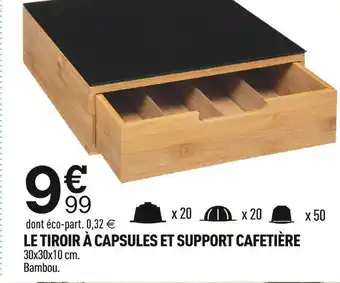Centrakor Le tiroir à capsules et support cafetière offre